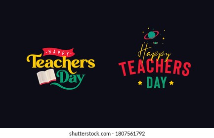 Happy Teachers Day vector typography set designs