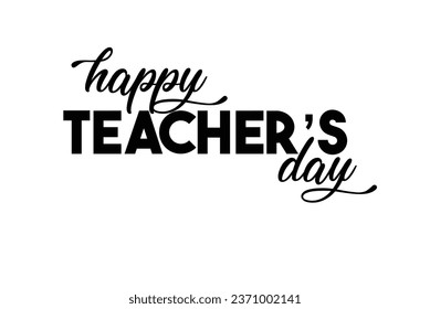 Happy teacher's day vector typography design. typography taxt art illustration.