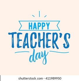 Happy teachers day vector typography. Lettering design for greeting card, logo, stamp or banner.