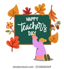 Happy Teacher's Day. World teacher's day celebration poster. A school board and flat little girl character writing a greeting for her teacher. Orange leaves and Autumn holidays