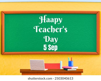 Happy Teacher's day written on board with white font in classroom poster, Teacher's day 5 September background. Vector illustration.