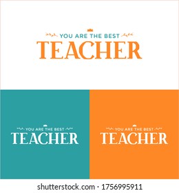 Happy teachers's day vector typography calligraphy and lettering postcards set. Design for greeting card, logo, stamp or teacher's day banner.