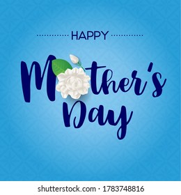 Happy Thai mother's day banner with jasmine flower on blue background. Vector