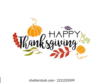 Happy Thankgiving quote with holiday elements. Greeting card cover. Vector illustration