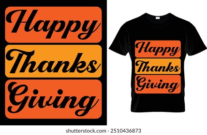 HAPPY THANKS GIVING  .. .. 
