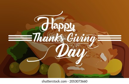 Happy Thanks Giving Day Design Vector typography with turkey meat on the background. vector EPS 10.