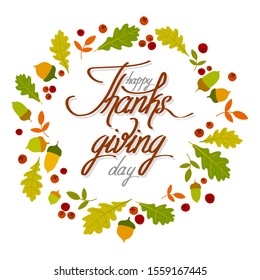 Happy Thanks Giving Day fall vector poster with acorns and oak leaves and original self made font