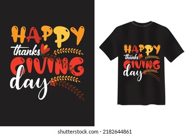 HAPPY THANKS GIVING DAY T SHIRT DESIGN