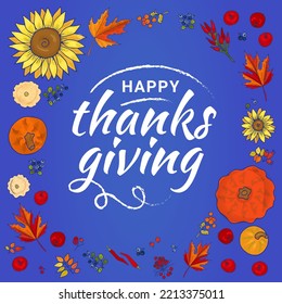 Happy Thanks giving lettering postcard with autumn leaves, apple, sunflower. Hand drawn text lettering. Watercolor vector. Script. Calligraphic design for print greetings card, shirt, banner, poster