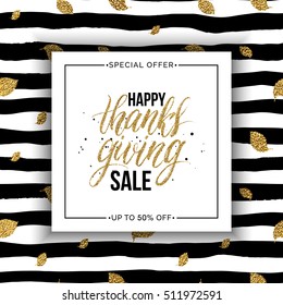 Happy Thanks giving sale text vector on seamless striped background with gold glitter leaves, special offer thanksgiving sale, golden shiny discount text for flyer, poster, banner, print,