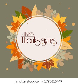 Happy ThanksGiving autumn background card with leaves. EPS10