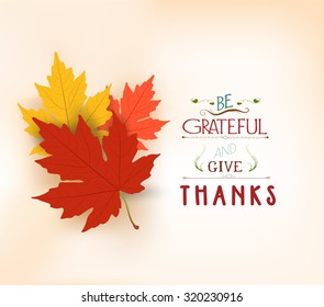 Happy Thanksgiving. Autumn background with leaves