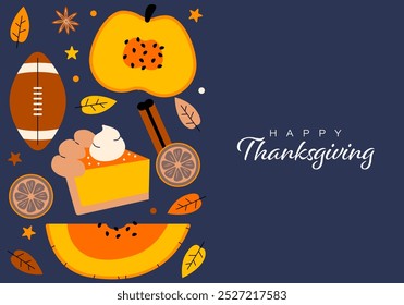 Happy Thanksgiving. Autumn holiday design with pumpkin, pumpkin pie, american football ball, leaf. Fall dinner and sport. Harvest and celebration