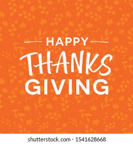 Happy Thanksgiving Background, Thanksgiving Illustration, Giving Thanks, Autumn Fall Leaves Vector Illustration Background