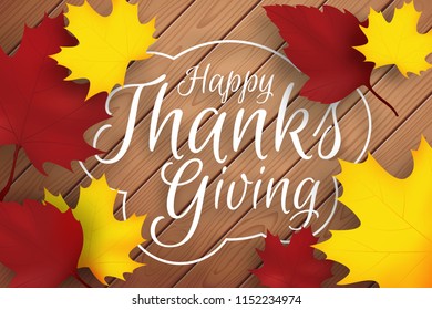 Happy thanksgiving background with wooden planks and autumn fallen leaves. Vector poster or flyer design