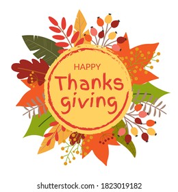 Happy Thanksgiving banner or badge with Autumn or Fall leaves with hand drawn text. Greeting card background template. Vector illustration.
