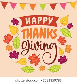 Happy Thanksgiving banner with colorful autumn leaves and text, Vector