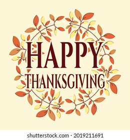 Happy Thanksgiving Banner with Decorative Circle Frame Element Made of Branch Brush. Autumnal Orange, Yellow and Brown Colors