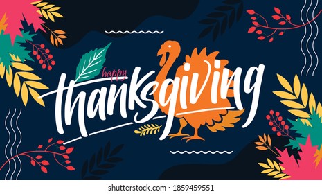 happy thanksgiving banner design with typography, turkey bird and abstract leaves, tropical colors and dark background. Vector Illustration