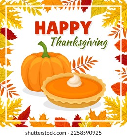 Happy Thanksgiving banner. Pumpkin pie traditional tasty dish for celebrating Thanksgiving and Harvest Festival cartoon vector
