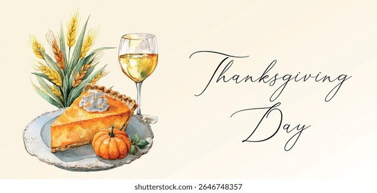 Happy Thanksgiving banner. Watercolor illustration for Thanksgiving Day with pumpkin pie, pumpkin, glass of wine and wheat ears. Autumn and harvest concept. Thanksgiving Day. Vector illustration.