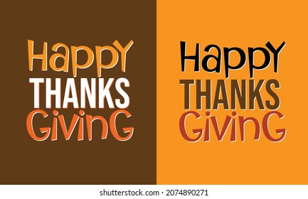 Happy thanksgiving beautiful hand drawn typographic lettering - say thanks on thanksgiving day
