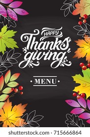 Happy Thanksgiving beautiful inscription, lettering design template for menu, advertising. Thanksgiving for greeting card, banner, invitation. Vector illustration.