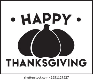 Happy Thanksgiving Black Silhouette Typography Vector Illustration