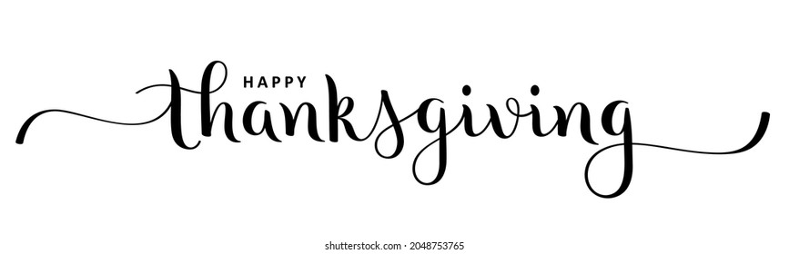 HAPPY THANKSGIVING black vector brush calligraphy with swashes on white background