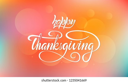 Happy Thanksgiving brush lettering. Hand drawn Happy Thanksgiving typography phrase for banner and greeting card.