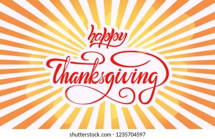 Happy Thanksgiving brush lettering. Hand drawn Happy Thanksgiving typography phrase for banner and greeting card.