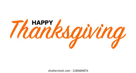 Happy Thanksgiving calligraphic text, vector illustration. Orange simple minimalistic calligraphic words for web banners, greeting cards