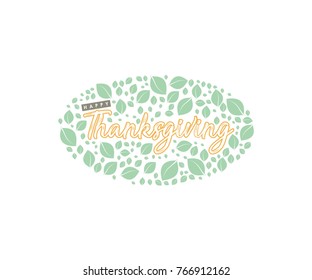 Happy Thanksgiving Calligraphy Text with Illustrated Green Leaves Over White Background, Vector Typography