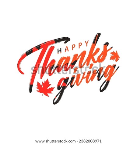 Happy thanksgiving. Calligraphy text maple leaf vector illustration on white background. Suitable for templates, web, social media, greeting cards etc