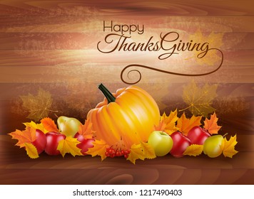 Happy Thanksgiving card with autumn vegetables and fruit on wooden background. Vector.