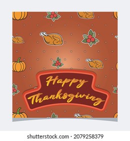 Happy Thanksgiving Card Design. Template Greeting Card, Poster, Flyer and Invitation. Vector and Illustration.