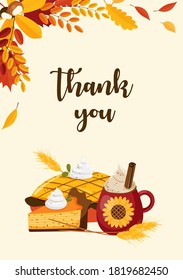 Happy Thanksgiving card design with text, autumn leaves decorative border, pumpkin pie and autumn hot drink in a mug with sunflower. Vector illustration