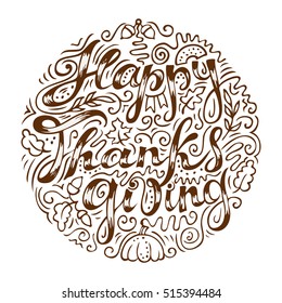 Happy Thanksgiving card. Hand drawn celebration quote "Happy Thanksgiving" poster. Doodle ink drawing. Freehand lettering and line art. White background. Vector illustration.