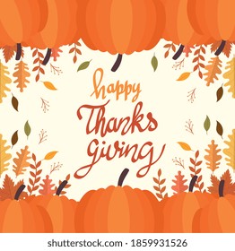 happy thanksgiving celebration lettering card with leaves and pumpkins vector illustration design