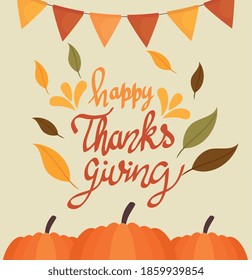 happy thanksgiving celebration lettering card with pumpkins and garlands vector illustration design