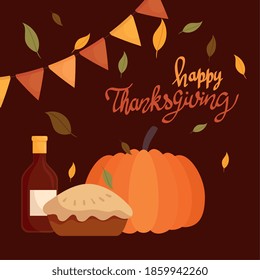 happy thanksgiving celebration lettering card with pumpkin and sweet pie vector illustration design