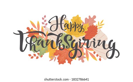 Happy thanksgiving celebration quote. Hand drawn text with autumn leaves. Calligraphy, lettering design. Typography for greeting cards