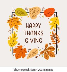 Happy Thanksgiving colorful banner with congratulation text in square frame with seasonal leaves. Vector illustration