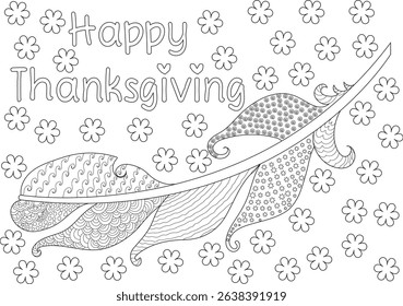 Happy Thanksgiving Coloring Page with Feather and Flowers, Black and white line art illustration for Thanksgiving featuring text 'Happy Thanksgiving', a decorative feather with patterns, and small