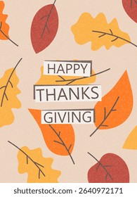 Happy Thanksgiving concept of card, cover, invitation set with bright autumn leaves. Modern Fall season art style design templates for celebration, ads, branding, banner, label, poster.