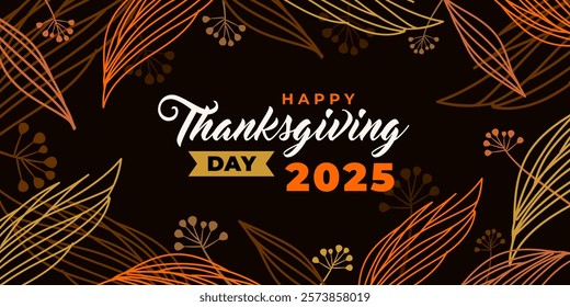 Happy thanksgiving day 2025. Vector banner, greeting card with text Happy thanksgiving day, pumpkin, and wreath for social media. Vignette, frame, garland with orange leaves on black background