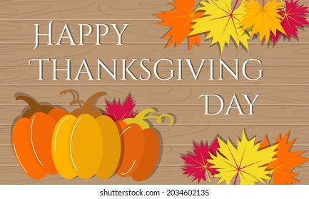 Happy thanksgiving day autumn banner with fall leaves and pumpkin on wooden background. Vector illustration