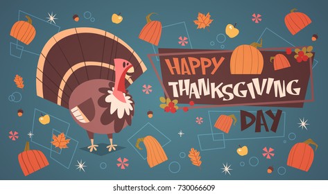 Happy Thanksgiving Day Autumn Traditional Harvest Holiday Greeting Card With Turkey Flat Vector Illustration