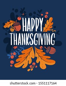 Happy thanksgiving day. Background with colorful autumn illustrations.Poster for holiday celebration. Design vector banner with vintage lettering and hand-drawn graphic elements.