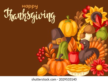 Happy Thanksgiving Day background. Design with holiday objects.